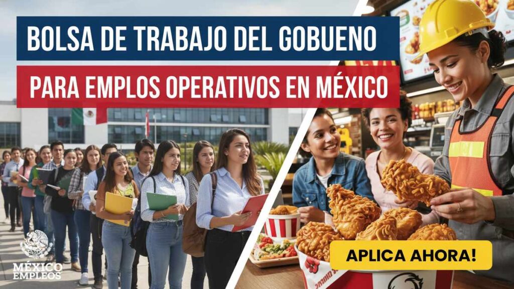 Bolsa de trabajo del gobierno para empleos operativos en México